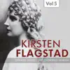 Kirsten Flagstad - Kirsten Flagstad, Vol. 5 (1937, 1948)